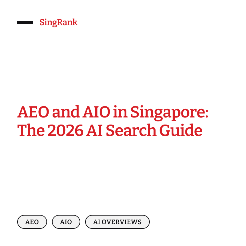 AEO and AIO in Singapore — becoming the cited answer in AI search