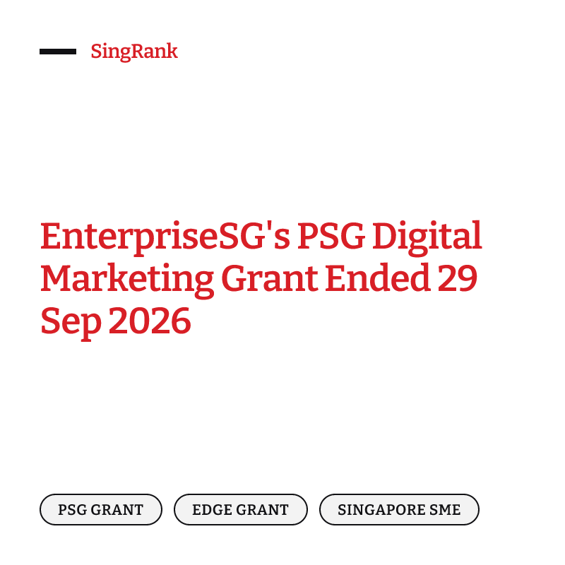 EnterpriseSG's PSG Digital Marketing Grant Ended 29 Sep 2026