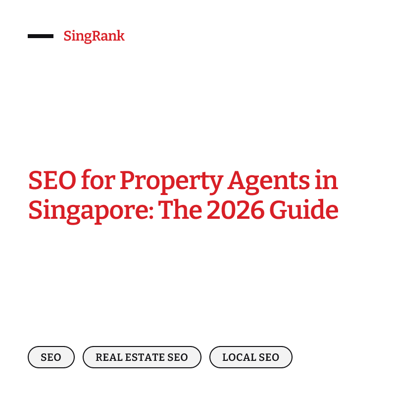 SEO for property agents in Singapore — an agent getting found on Google Search, Google Maps and AI answers
